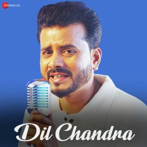 Dil Chandra (2024) Album Art