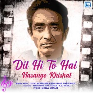 Dil Hi To Hai Nasango Khishat Album Art