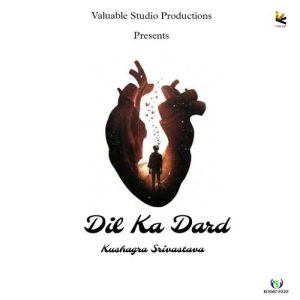 Dil Ka Dard