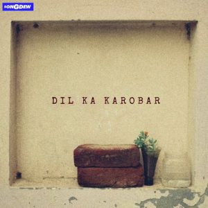 Dil Ka Karobar Album Art