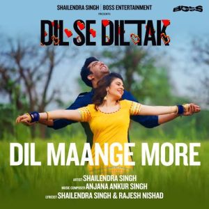 Dil Maange More – Dil Se Dil Tak