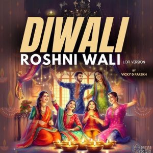 Diwali Roshni Wali Lofi Version