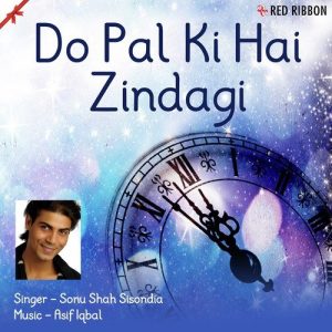 Do Pal Ki Hai Zindagi Album Art