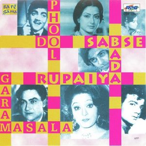 Do Phool-Sabse Bada Rupaiya-Garam Masala Album Art