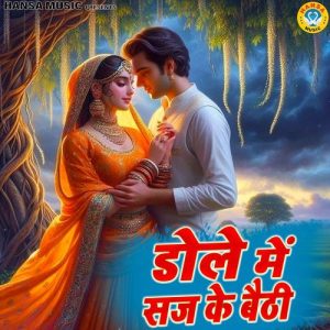 Dole Main Saj Ke Baithi Album Art
