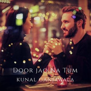 Door Jao Na Tum (2018) Album Art