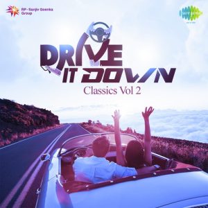 Drive It Down – Classics – Vol. 2