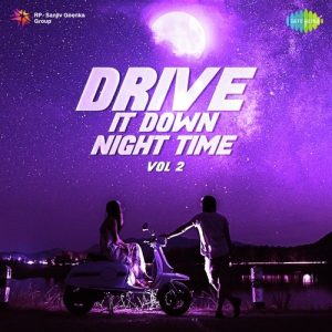 Drive It Down – Night Time – Vol. 2
