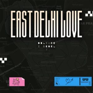 East Delhi Love Album Art
