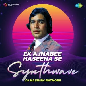 Ek Ajnabee Haseena Se – Synthwave Album Art