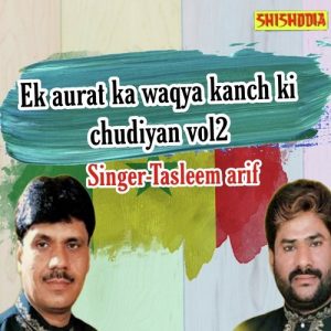 Ek Aurat Ka Waqya Kanch Ki Chudiyan Vol 02 Album Art