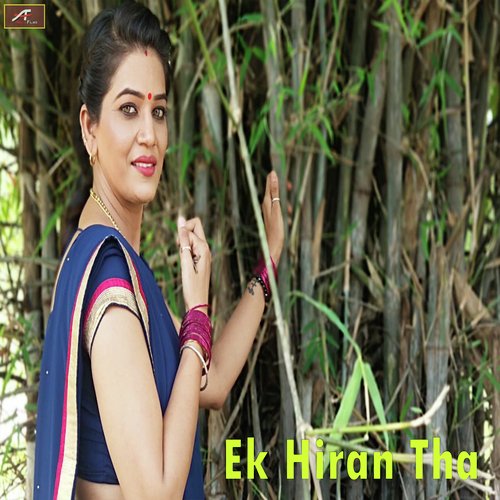 Ek Hiran Tha