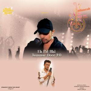 Ek Pal Bhi Tummse Door 2.0 (2023) Album Art