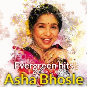 Evergreen Hits of Asha Bhosle Album Art