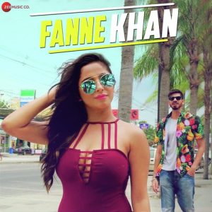 Fanne Khan Album Art