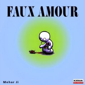 Faux Amour