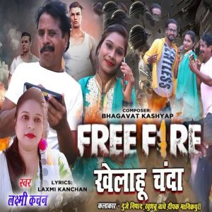 Free Fire Khelahu Chanda Album Art