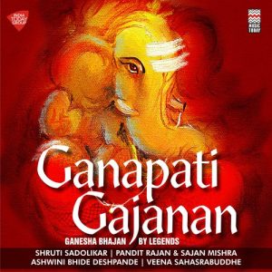 Ganapati Gajanan – Ganesha Bhajan by Legends Album Art