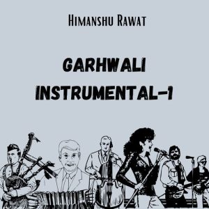 Garhwali Instrumental 1 Album Art