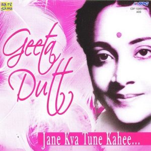 Geeta Dutt – Jane Kya Tune Kahi – Vol 1 Album Art