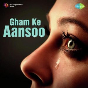 Gham Ke Aansoo Album Art