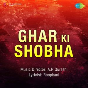 Ghar Ki Shobha Album Art