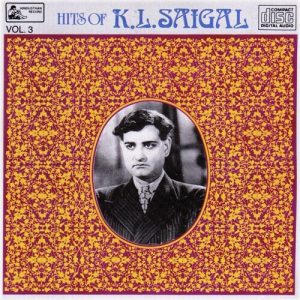Ghazals Of K.L.Saigal – Vol-3 Album Art