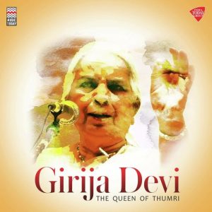 Girija Devi – The Queen of Thumri