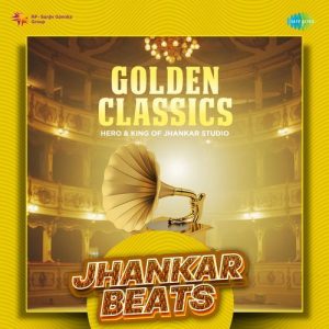 Golden Classics – Jhankar Beats Album Art