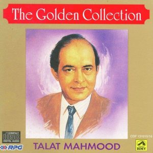 Golden Collection Talat Mahmood – Vol 1