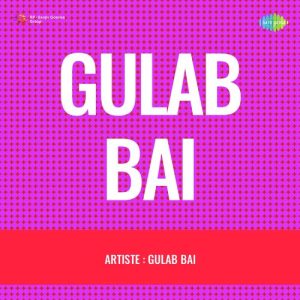 Gulab Bai Album Art