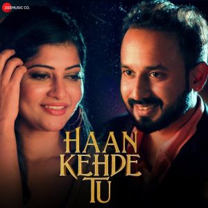Haan Kehde Tu Album Art