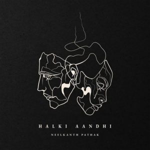 Halki Aandhi Album Art