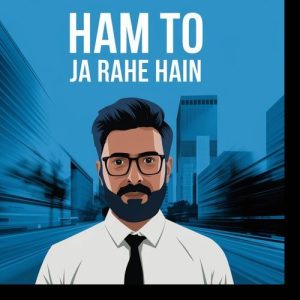 Ham To Ja Rahe Hain Album Art