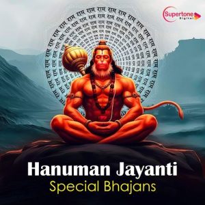Hanuman Jayanti Special Bhajans