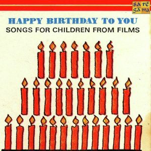 Happy Birthday To You Filmy Songs For Children
