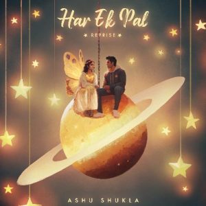 Har ek Pal (Reprise) (2024) Album Art