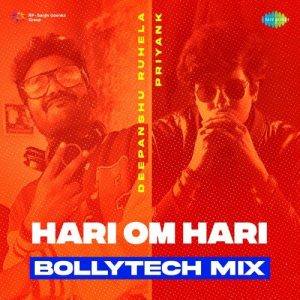 Hari Om Hari – BollyTech Mix