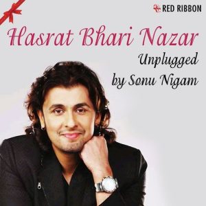Hasrat Bhari Nazar Unplugged Album Art