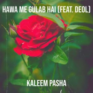 Hawa Me Gulab Hai