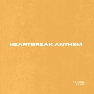 Heartbreak anthem (2025) Album Art