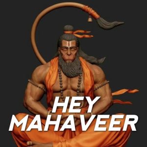 Hey Mahaveer (Rap Version) Album Art