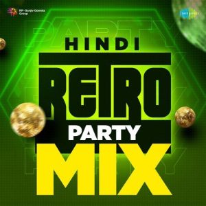 Hindi Retro Party Mix Album Art
