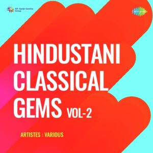 Hindustani Classical Gems Vol – 2 Album Art