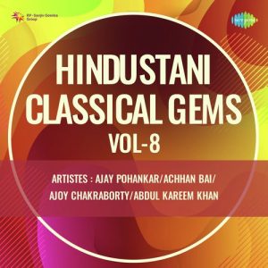 Hindustani Classical Gems Vol – 8