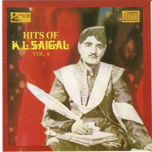 Hits Of K.L.Saigal – Vol-4