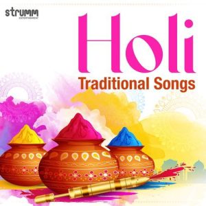 Holi – Traditional Songs