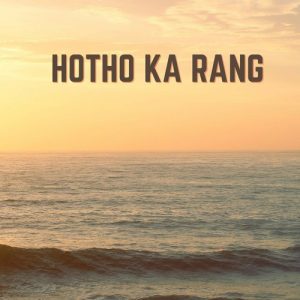 Hotho Ka Rang Album Art