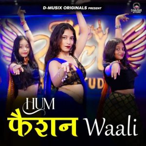 Hum Fashion Waali Album Art