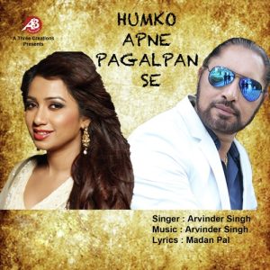 Humko Apne Paagalpan Se Album Art